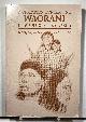 0883126257 PIKE, EVELYN G. & RACHEL SAINT (EDITED BY), Workpapers Concerning Waorani Discourse Features (English and South American Indian Edition)