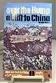 034509770X KOENIG, WILLIAM, Over the Hump Airlift to China (Campaign Book No. 23)