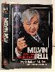 0688030858 BELLI, MELVIN M AND ROBERT BLAIR KAISER, Melvin Belli My Life on Trial : An Autobiography