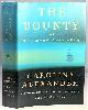 067003133X ALEXANDER, CAROLINE, The Bounty the True Story of the Mutiny on the Bounty