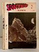  CRAWFORD, WILLIAM L. (EDITOR), "Unwanted Heritage," By E.C. Tubb; "the Remarkable Dingdong," By August Derleth (Found in Spaceway - Stories of the Future April, 1954; Vol. 1, No. 3