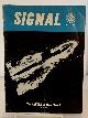  BAIRD, W. J. (EDITOR), Signal Communications-Electronics-Photography Journal of the Armed Forces Communications and Electronics Association (October 1958, Volume XIII Number 2)