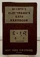  CARRINGTON, EUGENE / ALLIED RADIO CORP., Allied's Electronics Data Handbook a Compilation of Formulas and Data Most Commonly Used in Field of Radio and Electronics