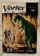  SPECIFIC FICTION CORP. , CHESTER WHITEHORN (EDITOR), Women Only, and Keyhole By Marion Zimmer Bradley, (Featured in Vortex Science Fiction) (Volume 1, No. 2)