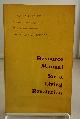  COOVER, VIRGINIA, ELLEN DEACON, CHARLES ESSER, CHRISTOPHER MOORE, Resource Manual for a Living Revolution Alias: The Monster Manual