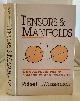 0195065611 WASSERMAN, ROBERT, Tensors & Manifolds with Applications to Mechanics an Relativity