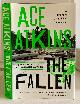 0399576711 ATKINS, ACE, The Fallen