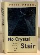 0860913899 GEORGE, LYNELL, No Crystal Stair African-Americans in the City of Angels