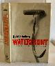 9997413377 SCHULBERG, BUDD (SEYMOUR WILSON SCHULBERG), Waterfront