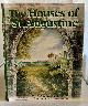 1561640697 NOLAN, DAVID & KEN BARRETT & JEAN E FITZPATRICK, The Houses of St. Augustine