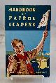  BOY SCOUTS OF AMERICA, Handbook for Patrol Leaders