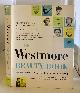  WESTMORE, PERC, WALLY, BUD, FRANK AND MONT, The Westmore Beauty Book