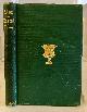 STEDMAN, EDMUND CLARENCE, Alice of Monmouth an Idyl of the Great War