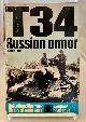 0345021657 ORGILL, DOUGLAS., T-34 Russian Armor