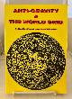 0932813038 CHILDRESS, DAVID HATCHER, Anti-Gravity and the World Grid