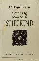 DIJKSTERHUIS, E.J., Clio's stiefkind. Samengesteld en van een inleiding en commentaar voorzien door K. van Berkel.