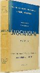  BRAUDEL, F., POSTAN, M.M., SÖDERLUND, E., (RED.), Première conférence internationale d'histoire économique. Contributions communications. A. L'industrialisation comme facteur de la croissance économique depuis 1700. B. Étude comparée du grand domain depuis la fin du moyen age. Stockholm aout 1960.