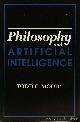  MOODY, T.C., Philosophy and artificial intelligence.