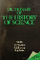  BYNUM, W.F., BROWNE, E.J., PORTER, R., (ED.), Dictionary of the history of science.