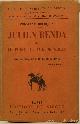  BENDA, J., BOURQUIN, C. DE, Julien Benda ou Le point de vue de Sirius. Introduction de M. Jules de Gaultier.