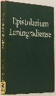  BRUIN, C.C. DE, (ED.), Het Epistolarium van Leningrad. Epistolarum Leningradiense.