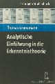  GRUNDMANN, T., Analytische Einführung in die Erkenntnistheorie.