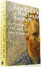  GOGH, V. VAN, STOLWIJK, C, HEUGTEN, S. VAN, BLÜHM, A, (ED.), Van Gogh's imaginary museum. Exploring the artist's inner world.
