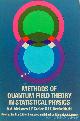  ABRIKOSOV, A.A., GORKOV, L.P., DZYALOSHINSKI, I.E., Methods of quantum field theory in statistical physics.