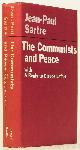  SARTRE, J.P., The communists and peace. With a reply to Claude Lefort