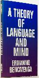  BENCIVENGA, E., A theory of language and mind.