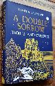  Lavinia Greenlaw, A Double Sorrow: Troilus and Criseyde [Signed]
