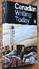  Mordecai Richler (ed), Canadian Writing Today