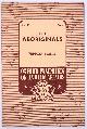  Verrier Elwin, The Aboriginals [Oxford Pamphlets on Indian Affairs No. 14]
