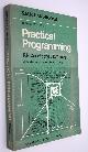  P N Corlett; J N Tinsley, Practical Programming