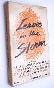  Stefan Schimanski; Henry Treece (eds), Leaves in the Storm a Book of Diaries Edited with a Running Commentary