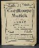  n.n., (Catalogue Fund)  Goedkoopen muziek ( = Bladmuziek )