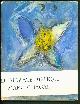 Chagall, Marc, 1887-1985, Le Message biblique Marc Chagall ( with orig. litho )