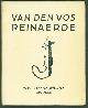  WIEEEM VAN RIJNSAETE, Van den Vos Reinaerde ( uitgave in de oorspronkelijke taal )