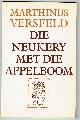 0624022714 Versfeld, Marthinus., Die neukery met die appelboom