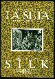  Fumagalli, Alberto., La seta: storia di una fatica contadina = Silk: a story of a peasant's toil , Silk: a story of a peasant's toil