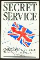 0434021105 Andrew, Christopher M., Secret service: the making of the British intelligence community