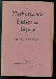  Mook, H.J. van, The Netherlands Indies and Japan, their relations, 1940-1941