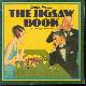 0385271956 Hannas, Linda, The jigsaw book, celebrating two centuries of jigsaw-puzzling round the world