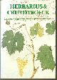 9060171268 Blunt, Wilfrid, Raphael, Sandra, Herbarius & cruydtboeck: beroemde geïllustreerde plantenboeken