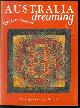 9781863432474 Quilters&#39; Guild (Australia), Australia dreaming: quilts to Nagoya.