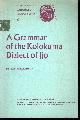  Kay Williamson, A grammar of the Kolokuma dialect of Ijo.
