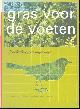  Theo. Festen, Henny van Dijk, Gras voor de voeten: Lepelenburg en omgeving: Singelplansoen als stadstuin