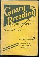  Claude SAINT JOHN, Canary breeding for beginners: a practical up-to-date guide ( kanarie houden )