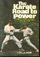 9780806944449 Russell Kozuki, The karate road to power.