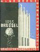  n.n, (BROCHURE) Algemeene wereldtentoonstelling Brussel 1935  - April - November